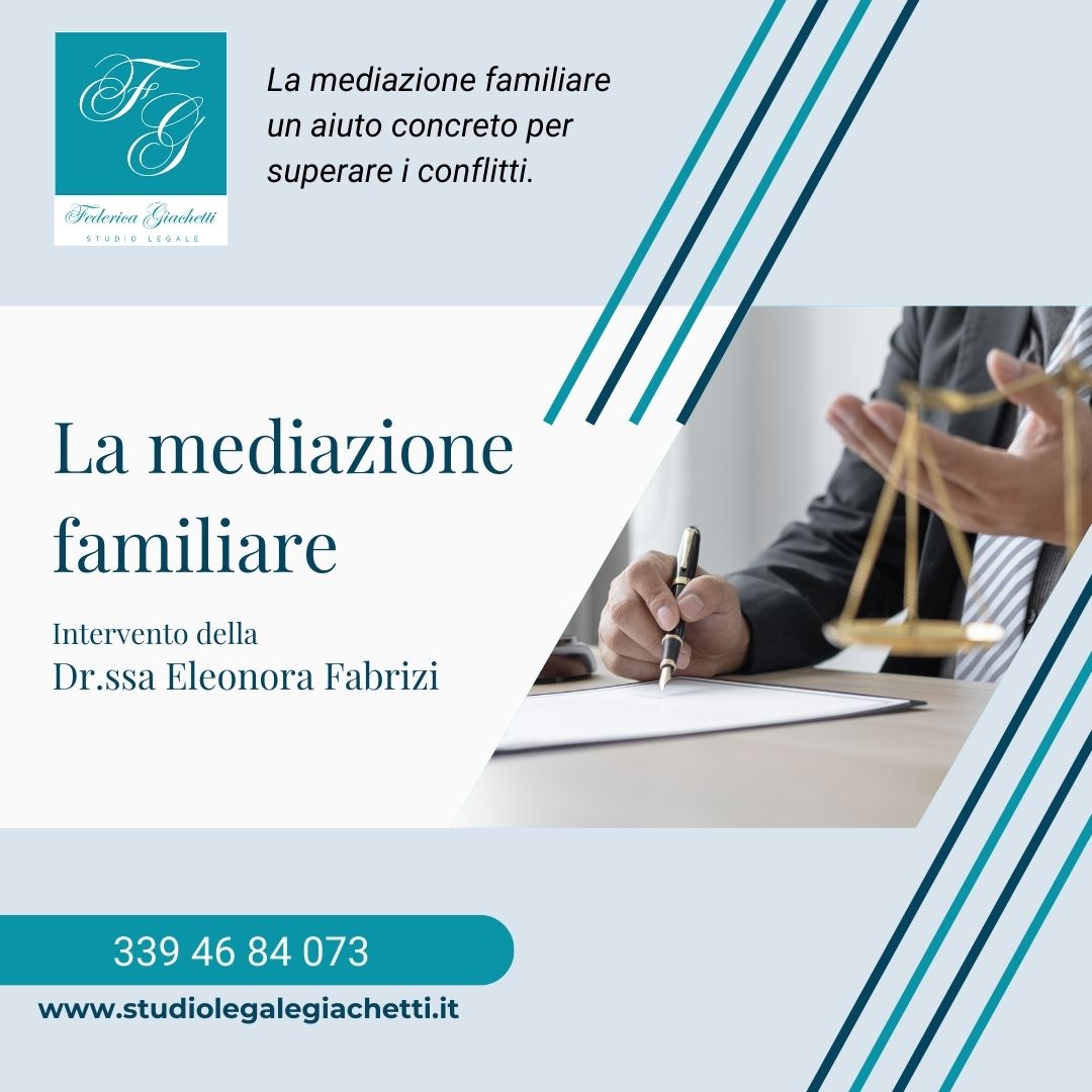 La mediazione familiare: intervento della Dr.ssa Eleonora Fabrizi