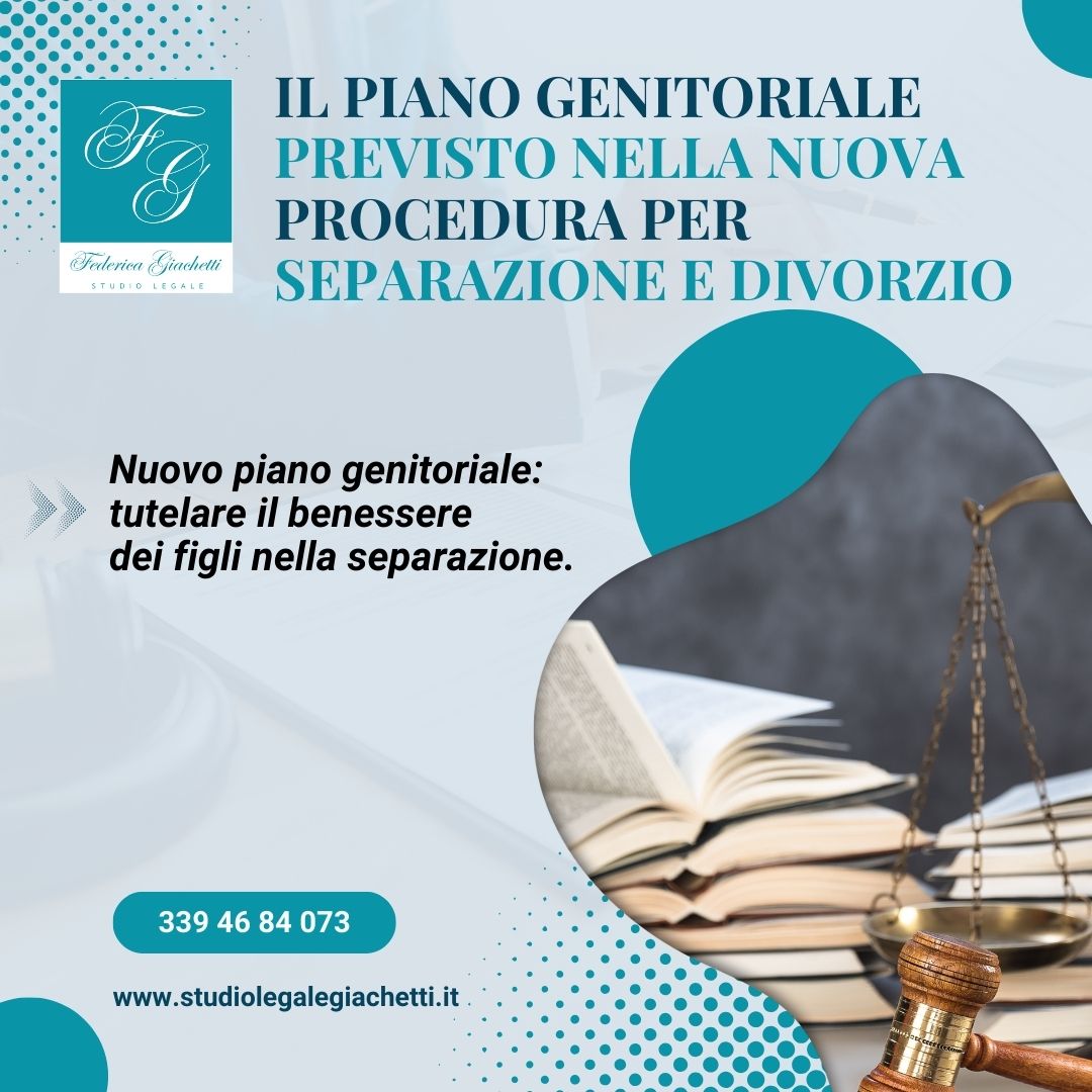 Il piano genitoriale previsto nella nuova procedura per separazione e divorzio